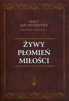 Żywy Płomień Miłości (format kieszonkowy)