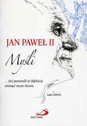 Jan Paweł II. Myśli