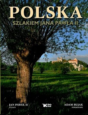 POLSKA - Szlakiem Jana Pawła II