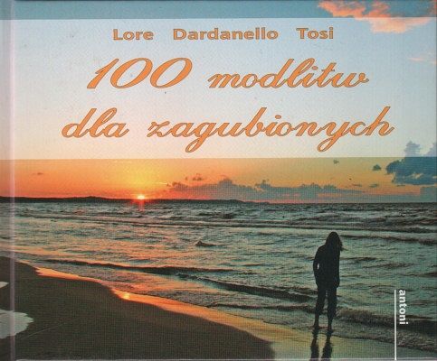 100 modlitw dla zagubionych