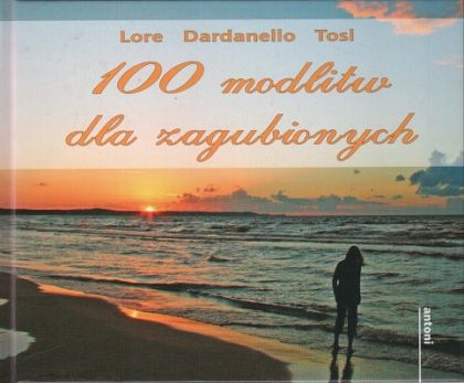 100 modlitw dla zagubionych