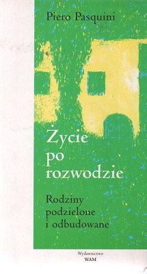 Życie po rozwodzie