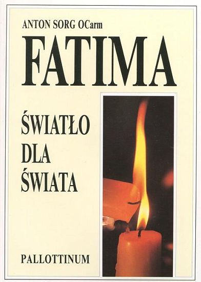 Fatima - światło dla świata