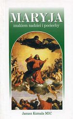 Maryja znakiem nadziei i pociechy