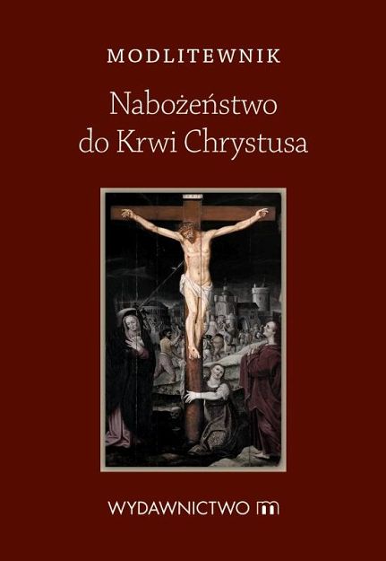 Nabożeństwo do Krwi Crystusa