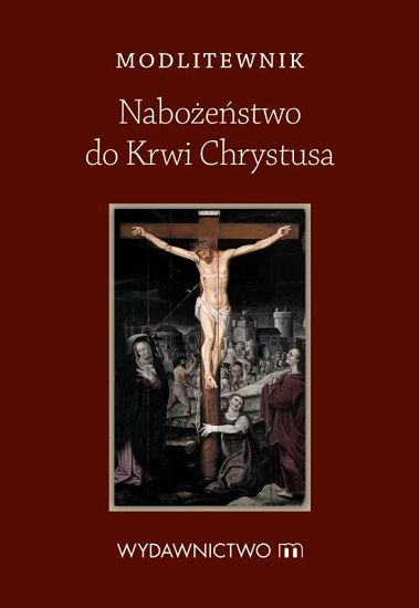 Nabożeństwo do Krwi Crystusa