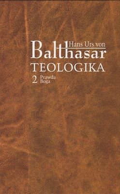 Teologika 2 - Prawda Boga