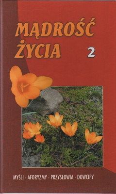 Mądrość życia 2