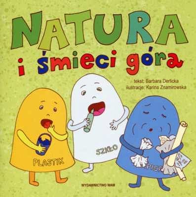 NATURA I ŚMIECI GÓRA