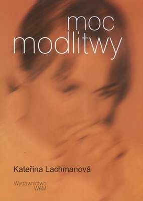 Moc modlitwy