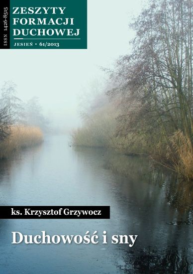 Duchowość i sny. Zeszyt Formacji Duchowej nr 61