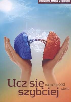 Ucz się szybciej, na miarę XXI wieku