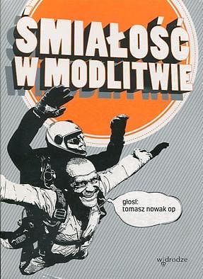 Śmiałość w modlitwie 