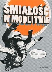 Śmiałość w modlitwie 