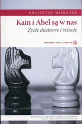 Kain i Abel są w nas. Życie duchowe i relacje