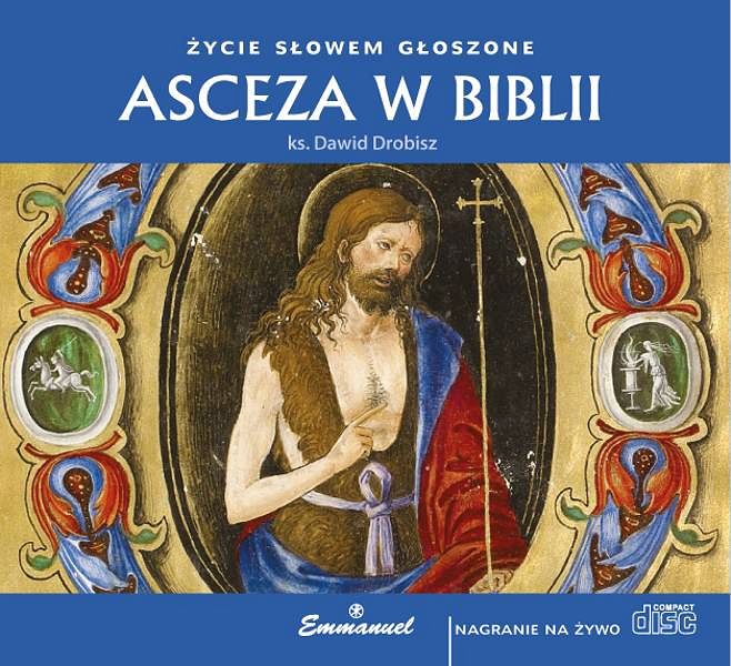 Asceza w Biblii (CD) - Ks. Dawid Drobisz