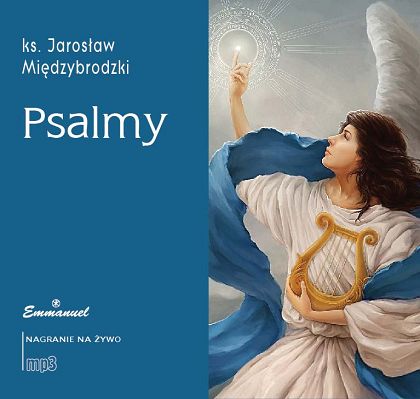 Psalmy - Międzybrodzki Jarosław ks. (MP3)