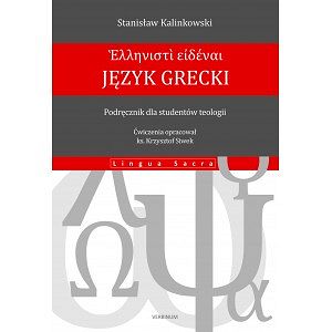 Język Grecki. Podręcznik dla studentów teologii