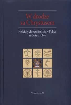 W DRODZE ZA CHRYSTUSEM