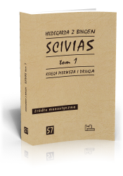 Scivias tom 1 Księga pierwsza i druga
