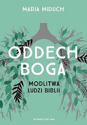 Oddech Boga Modlitwa ludzi Biblii