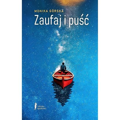 Zaufaj i puść tom 2