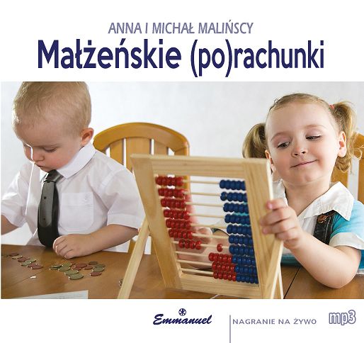 Małżeńskie (po)rachunki (CD-MP3) - Anna i Michał Malińscy
