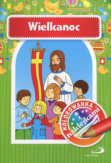  Wielkanoc Kolorowanka z naklejkami