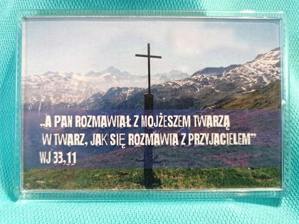 Magnes akrylowy 9,5 x 6,5 cm  A PAN rozmawiał z Mojżeszem twarzą w twarz...