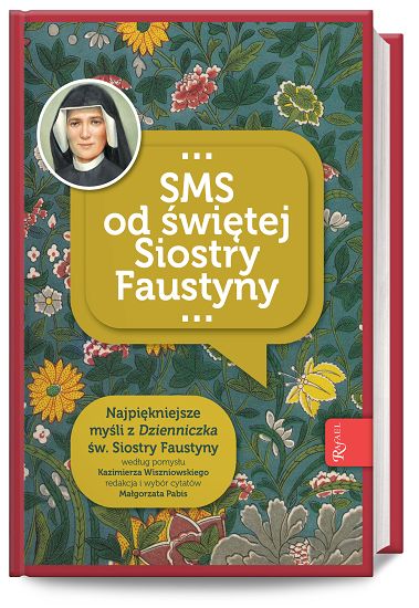 SMS od siostry Faustyny