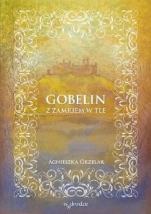 Gobelin z zamkiem w tle