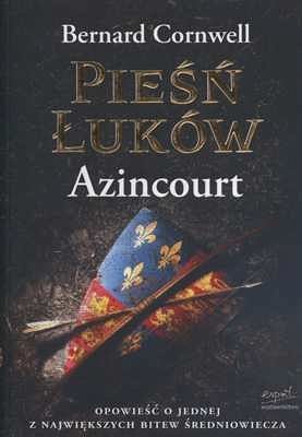 Pieśń łuków. Azincourt
