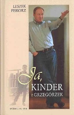 Ja, KINDER z GRZEGÓRZEK