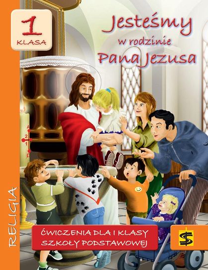 Ćwiczenia kl. 1 - Jesteśmy w rodzinie Pana Jezusa