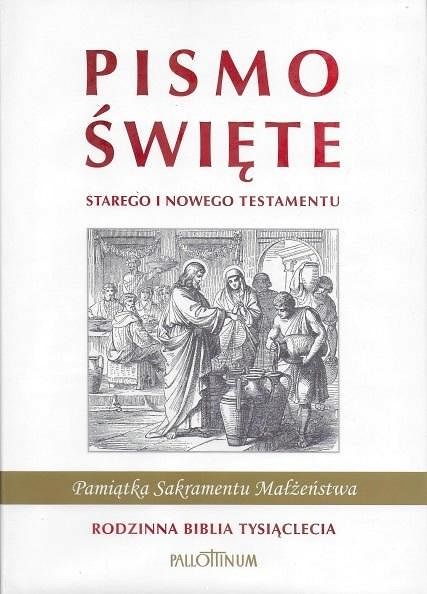RODZINNA BIBLIA TYSIĄCLECIA Pamiątka Sakramentu Małżeństwa