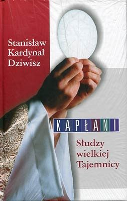 Kapłani Słudzy wielkiej Tajemnicy