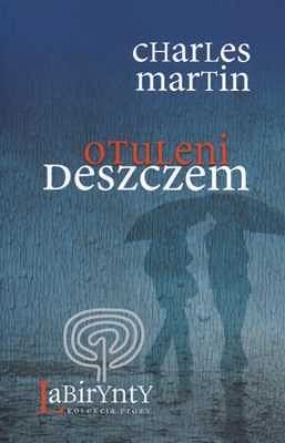 OTULENI DESZCZEM