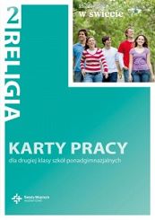 Karty pracy kl. 2 liceum i technikum - Moje miejsce w świecie