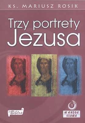 Trzy portrety Jezusa