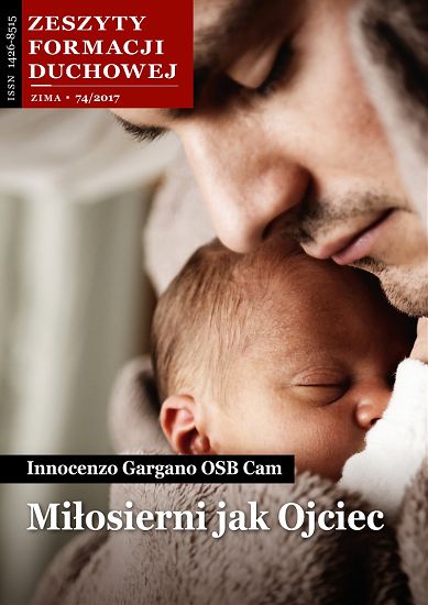 Miłosierni jak Ojciec Zeszyty Formacji Duchowej nr 74