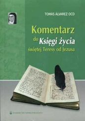 Komentarz do Księgi życia świętej Teresy od Jezusa