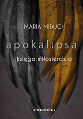 Apokalipsa księga miłosierdzia