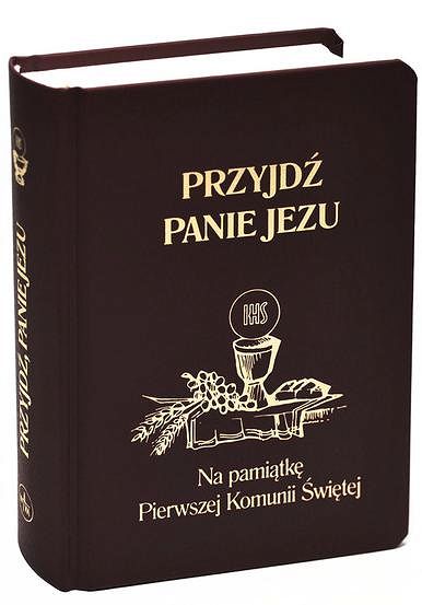 Przyjdź Panie Jezu - Pamiątka I Komunii Świętej (czarna)
