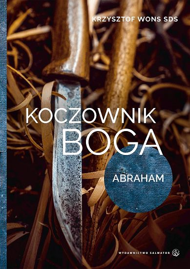 Koczownik Boga Abraham-Krzysztof Wons ks.