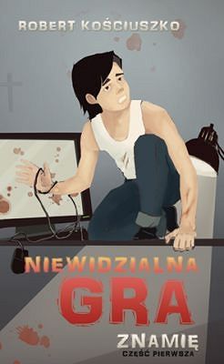 Niewidzialna gra  Część I Znamię