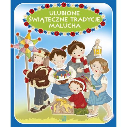 Ulubione Świąteczne Tradycje Malucha