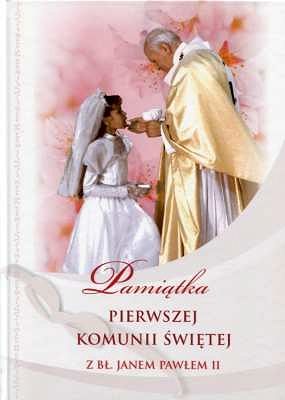 Pamiątka Pierwszej Komunii Św. z bł. Janem Pawłem II (Dla dziewczynki)