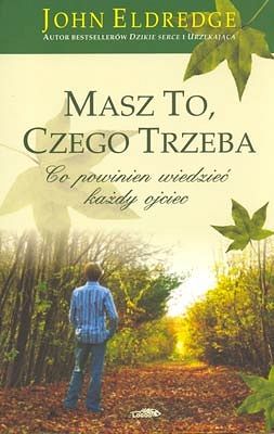 Masz to, czego trzeba