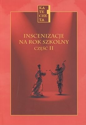 Inscenizacje na rok szkolny cz. 2