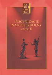 Inscenizacje na rok szkolny cz. 2